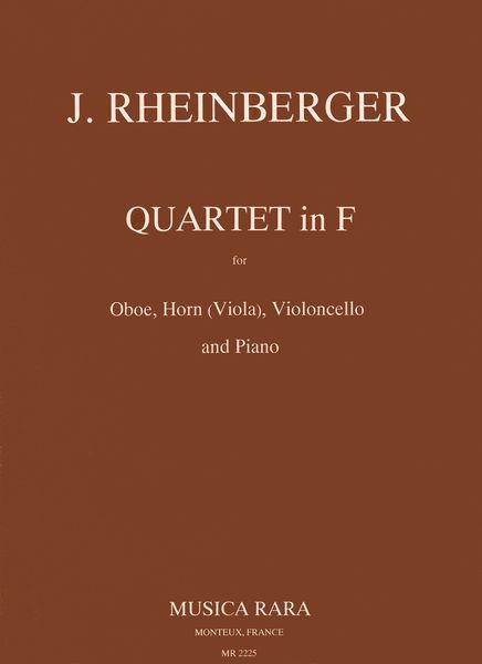 Quartet In F Major : For Oboe, Violoncello, Horn and Piano / edited by John P. Newhill.