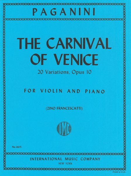 Carnaval De Venise : 20 Variations For Violin and Piano, Op. 10.