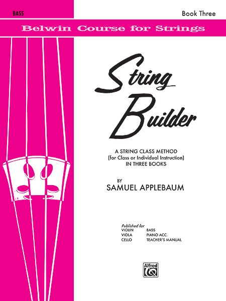 Belwin String Builder, Vol. 3 : For Bass.