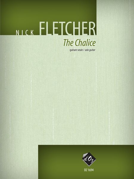 Chalice : For Solo Guitar.