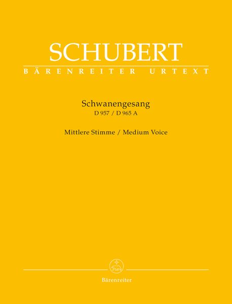 Schwangesang, D957/D965a : For Medium Voice / edited by Walther Dürr.