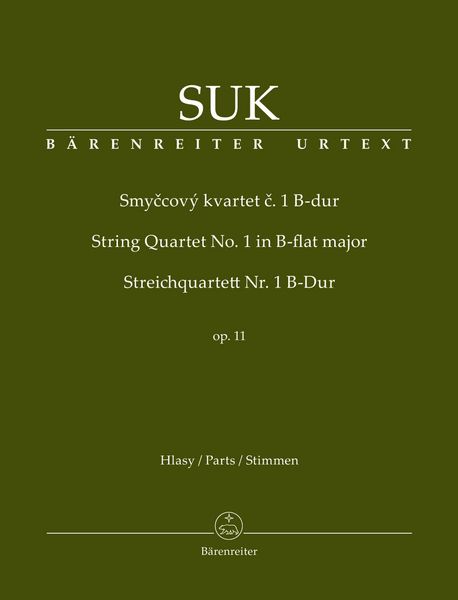 String Quartet No. 1 In B Flat Major, Op. 11 / edited by Zdenek Nouza.