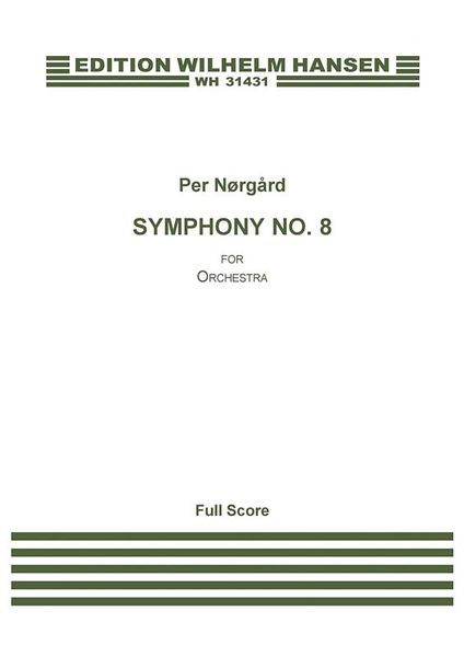 Symphony No. 8 (2010-2011).