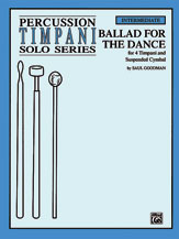 Ballad For The Dance : For 4 Timpani & Suspended Cymbal (One Player).