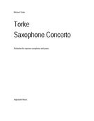 Saxophone Concerto : Reduced For Soprano Saxophone and Piano.