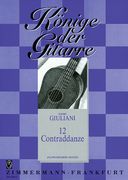 12 Contraddanze : For Guitar / edited by Filippo Eduardo Araniti.