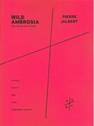 Wild Ambrosia : For Violin and Piano.