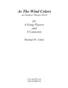 As The Wind Colors : Outdoor Theatrical Work.