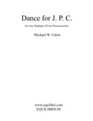 Dance For J. P. C. : For Any Multiple Of Four Percussionists.