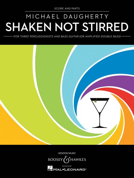 Shaken, Not Stirred : For 3 Percussion and Electric Or Acoustic Bass (1994).