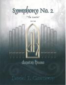 Symphony No. 2 (The Austin) : For Organ.