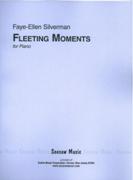 Fleeting Moments : For Piano (2011).