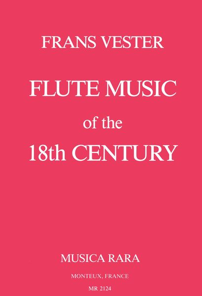 Flute Music Of The 18th Century : An Annotated Bibliography.