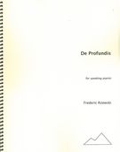 De Profundis : For Speaking Pianist.