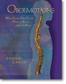 Oboemotions : What Every Oboe Player Needs To Know About The Body.