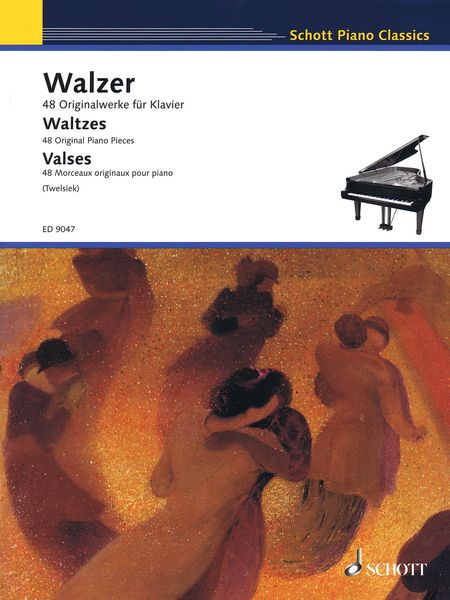 Walzer= Waltzes : 48 Originalwerke Für Klavier.