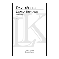 Zinman Freylakh : For Orchestra (1996).