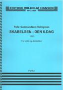 Skabelsen - Den 6. Dag : For Violin Og Dobbeltkor (1991).