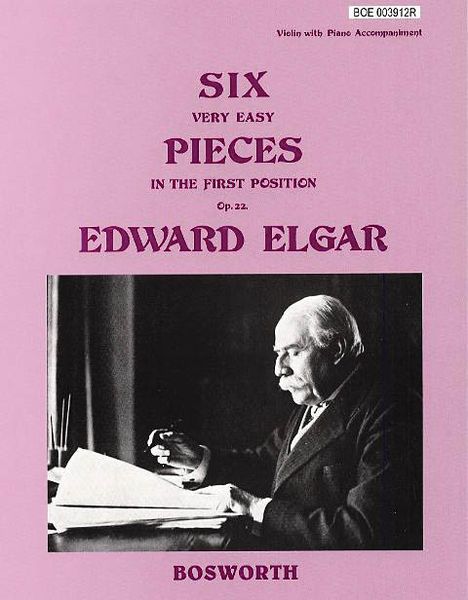 Six Very Easy Pieces In The First Position, Op. 22 : For Violin and Piano.