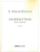 Anadolu'dan, Op. 25 (From Anatolia) : For Piano.