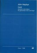 Geist - Motette In Drei Sätzen : Für Gemischten Chor und Orgel (2012).