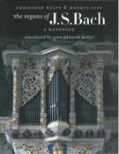 Organs of J. S. Bach : A Handbook / translated by Lynn Edwards Butler.