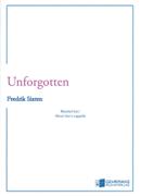 Unforgotten : For Mixed Choir A Cappella (2011).