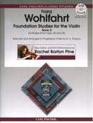 Foundation Studies : For The Violin, Book 2 : 42 Studies (From Opp. 45 and 74).