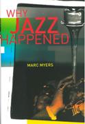 Why Jazz Happened.