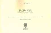 Pilgrim Soul : For English Horn and Two Violins (2011).