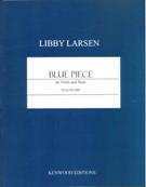 Blue Piece : For Violin and Piano.