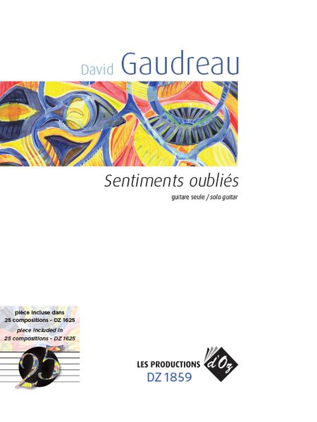 Sentiments Oubliés : For Solo Guitar.