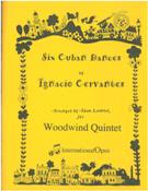 Six Cuban Dances : For Woodwind Quintet / arr. by Adam Lesnick.