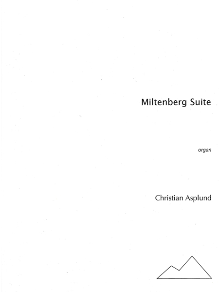 Miltenberg Suite : For Organ (2005).