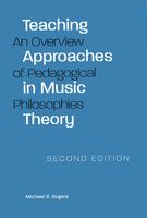 Teaching Approaches In Music Theory : An Overview Of Pedagogical Approaches, 2nd Edition.