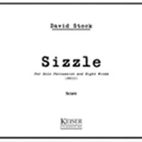 Sizzle : For Solo Percussion and Eight Winds (2011).