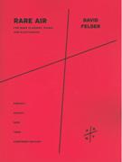 Rare Air : For Bass Clarinet, Piano and Electronics (2008).