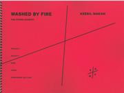 Washed by Fire : For String Quartet (2007).