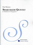 Shakuhachi Quintet : For Shakuhachi and String Quartet.