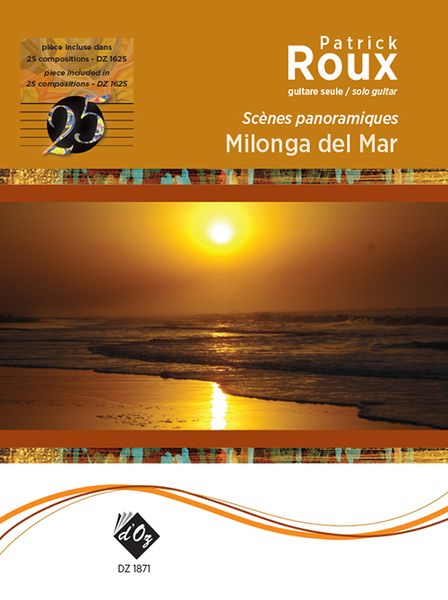 Milonga Del Mar (Les Scenes Panoramiques) : For Solo Guitar.