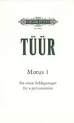 Motus 1 : Für Einen Schlagzeuger = For A Percussionist (1997).