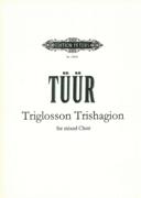 Triglosson Trishagion : For Mixed Choir.