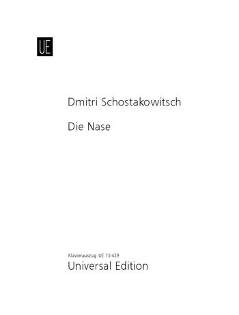 Nose = Die Nase : Oper In Drei Akten und Einem Epilog (1930).