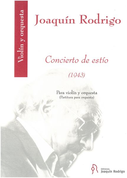 Concierto De Estio (1943) : For Violin and Orchestra.