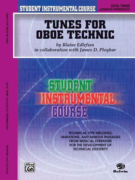 Tunes For Oboe Technic, Level III : Student Instrumental Course.