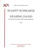 Hearing David : For Solo Instrument With Audio Playback (2012).