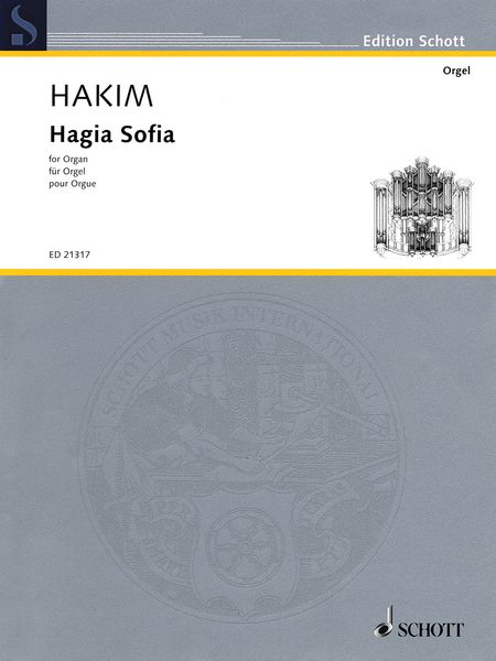 Hagia Sofia : For Organ (2011).