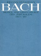 Sehet, Wir Gehn Hinauf Gen Jerusalem, BWV 159 : Kantate Zum Sonntag Eestomihi.