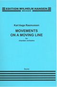 Movements On A Moving Line : For Chamber Orchestra (1987, Rev. 1992).