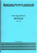 Mycelie, Op. 186 : For Organ (1965).